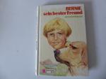 Joyce Stranger: Bernie, sein bester Freu Joyce Stranger: Bernie, sein bester Freu