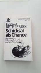 Thorwald Dethlefsen: Schicksal als Chanc
