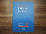 Palliativmedizin. Die blauen Ratgeber 57