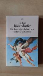 Herbert Rosendorfer: Die Frau seines Leb