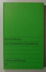 Bertolt Brecht: Der kaukasische Kreidekr