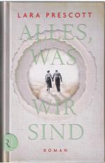 Alles, was wir sind