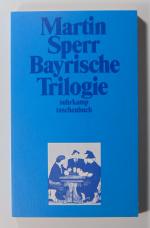 Bayrische Trilogie