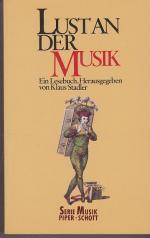 Klaus Stadler (Hrsg): Lust an der Musik.