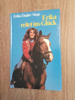 Erika reitet ins Glück