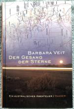 Der Gesang der Sterne - Ein australisches Abenteuer - Veit, Barbara