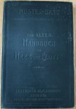 Georg von Alten: Handbuch für Heer und F Georg von Alten: Handbuch für Heer und F