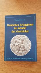 Gerhard Günther: Deutsches Kriegertum im Gerhard Günther: Deutsches Kriegertum im