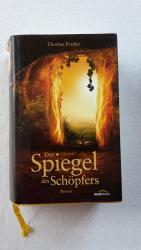 Thomas Franke: Der Spiegel des Schöpfers