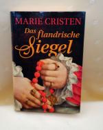Gaby Schuster: Das flandrische Siegel
