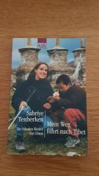 Sabriye Tenberken: Mein Weg führt nach T