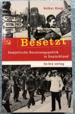 Volker Koop: Besetzt - Britische Besatzu