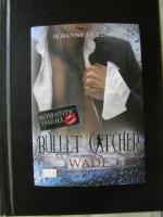 Roxanne St. Claire: Bullet Catcher - Wad