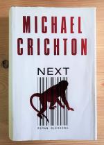 Michael Crichton: Next Michael Crichton: Next