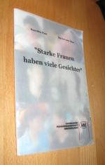 Starke Frauen haben viele Gesichter