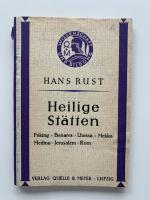 Hans Rust: Heilige Stätten - Peking, Ben