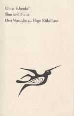 Elmar Schenkel: Sinn und Sinne