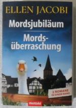 Ellen Jacobi: Mordsjubiläum / Mordsüberr