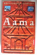 Broughton Coburn: Aama - Eine Pilgerreis Broughton Coburn: Aama - Eine Pilgerreis