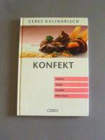 Ceres kulinarisch: Konfekt: Pralinés, Trüffel, Konfekt, Petits fours