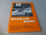 Rainer Stübling: Kultur und Massen. Das 