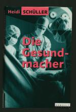 Die Gesundmacher