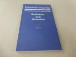 Rhöndorfer Gespräche. 3 Bände. Berlinkrise und Mauerbau. / Konrad Adenauer und die Presse. / Der Patriotismus Konrad Adenauers.