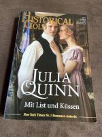 Julia Quinn: Mit List und küssen