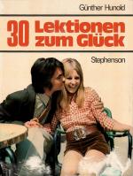 30 Lektionen zum Glück