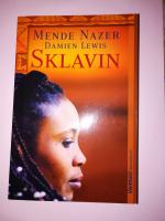 Nazer, Mende; Lewis, Damien: Sklavin Nazer, Mende; Lewis, Damien: Sklavin