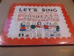 Let's Sing. Songs for Little Children.   . (= Just So Stories)