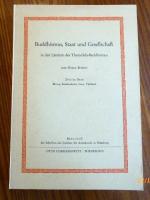 Buddhismus, Staat und Gesellschaft in den Ländern des Theravada - Buddhismus: 2. Band (apart) Birma, Kambodscha, Laos, Thailand .  (= Schriften des Instituts für Asienkunde in Hamburg, Band XVII/2)