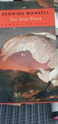 Henning Mankell: Vor dem Frost