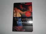 Tess Gerritsen: Todsünde - Ein Rizzoli-&