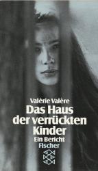 Valérie Valère: Das Haus der verrückten Valérie Valère: Das Haus der verrückten
