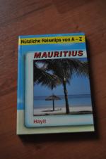 Mauritius - Nützliche Reisetips von A-Z