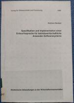 Spezifikation und Implementation einer Entwurfssprache für betriebswirtschaftliche Anwender-Softwaresysteme