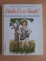 Hallo, Eva Single!