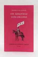 Die Jungfrau von Orleans. Eine dramatische Tragödie