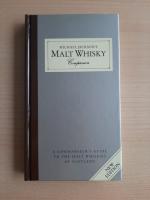 Michael Jacksons: Malt Whisky Michael Jacksons: Malt Whisky