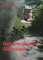 Geheimnisvoller Giessbach.