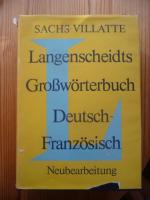 Sachs-Villatte: Langenscheidts Großwörte