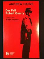 Der Fall Robert Quarry