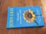 John Gray: Mars & Venus - Wunder werden John Gray: Mars & Venus - Wunder werden