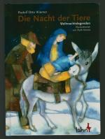 Die Nacht der Tiere /Weihnachtslegenden