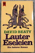 David Beaty: Lauter Eseleien - David Bea