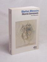 Horst Janssen : e. Biographie / Stefan Blessin