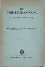 Die Arbeitsbehandlung zur Reform der Lungenheilstätten