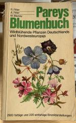 Pareys Blumenbuch - Wildblühende Pflanzen Deutschlands und Nordwesteuropas.