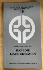 Abeln, Reinhard; Kner, Anton: Such dir e